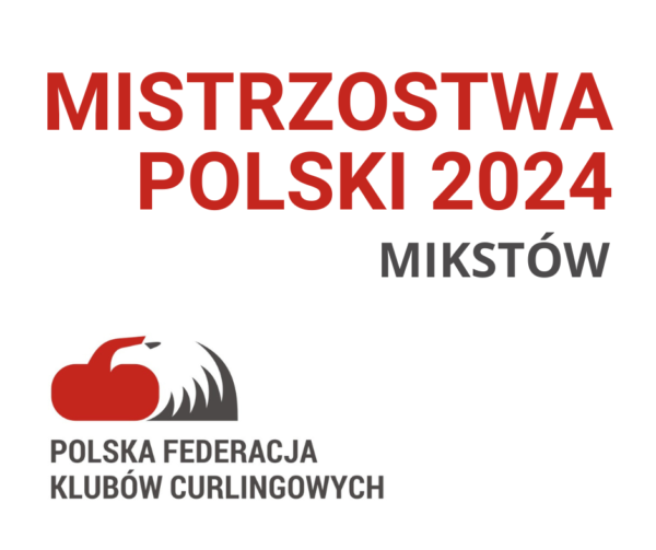 Read more about the article Mistrzostwa Polski Mikstów 2024 – komunikat nr 2